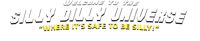 Silly Dilly Universe